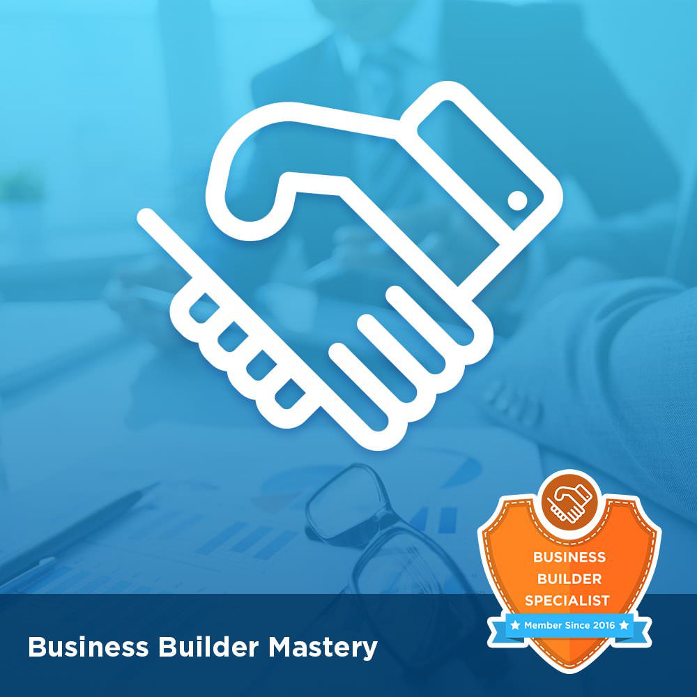 Business Builder Mastery Course